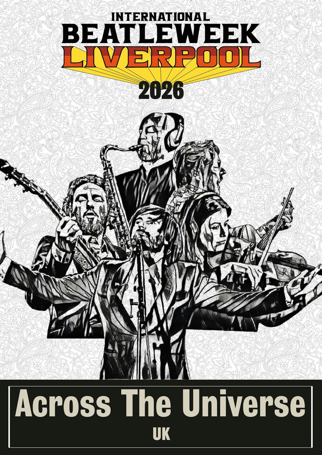 International BeatleWeek Liverpool 2016, Across the auniverse. The Beatles 2026