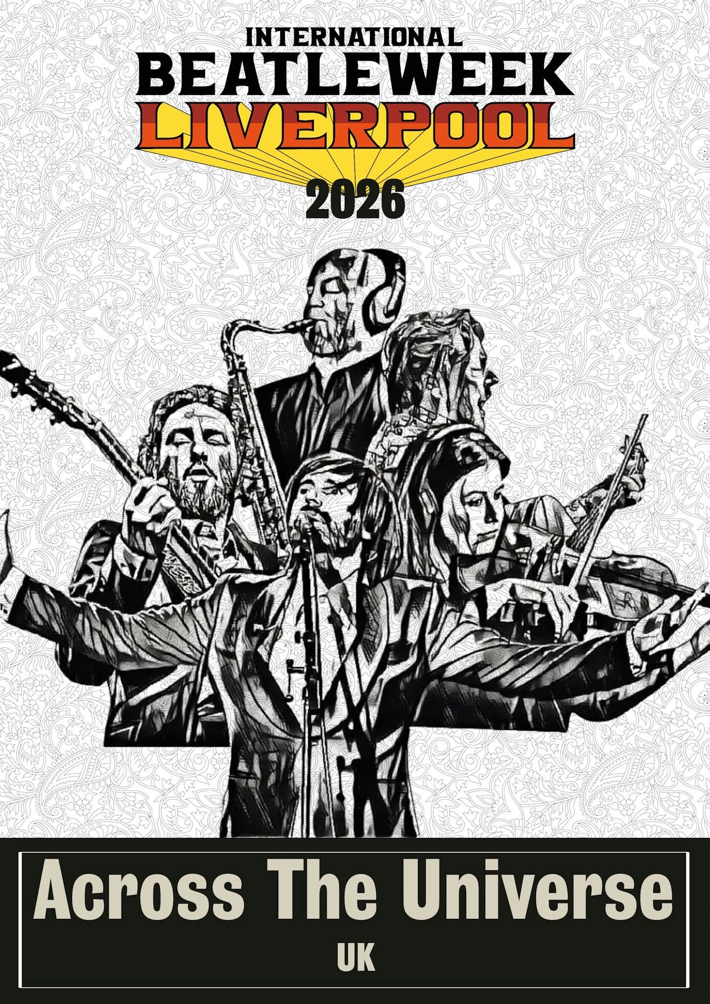 International BeatleWeek Liverpool 2016, Across the auniverse. The Beatles 2026
