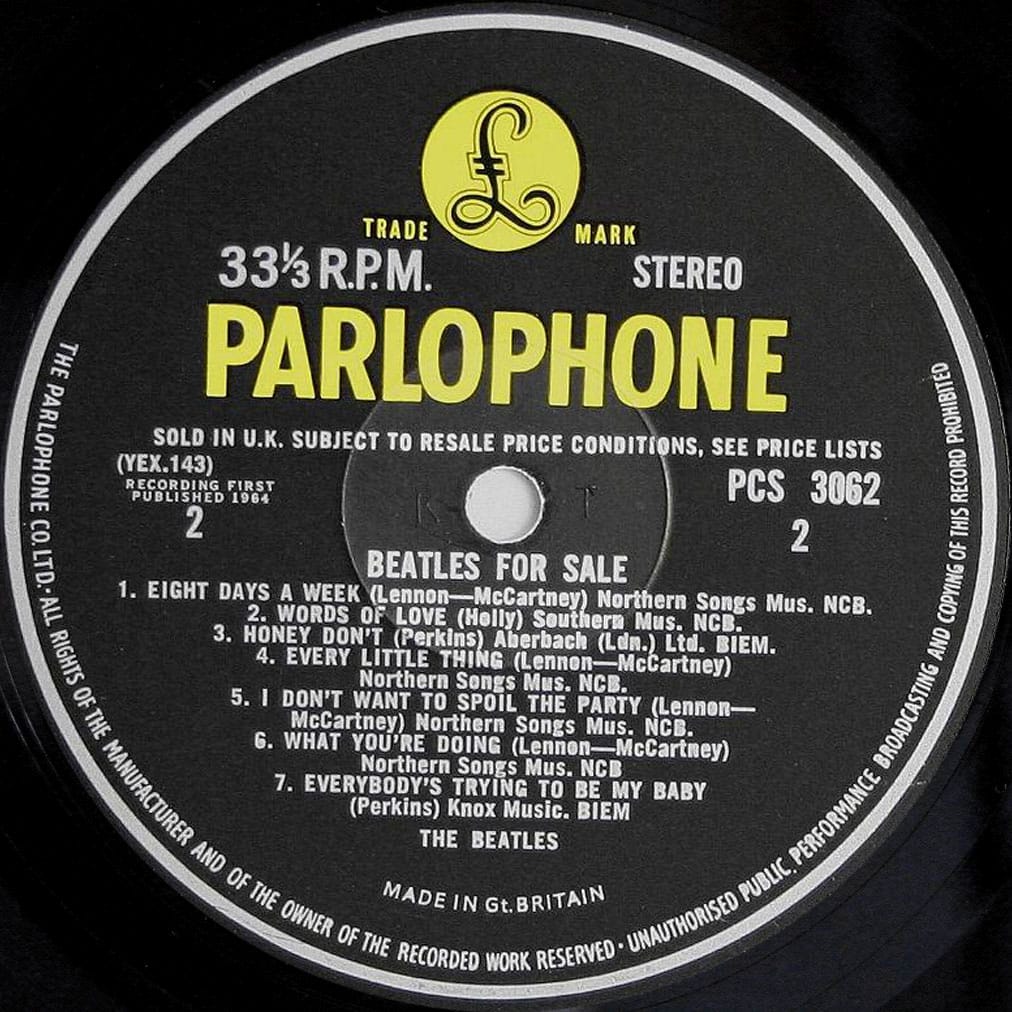 Beatles for Sale stereo side-two Parlophone label, PCS 3062, listing Eight Days a Week, Honey Don’t, Every Little Thing and What You’re Doing
