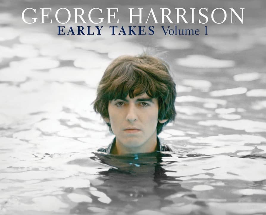 George Harrison Early Takes Volume 1 Album Release 2012 Living In The Material World Demos